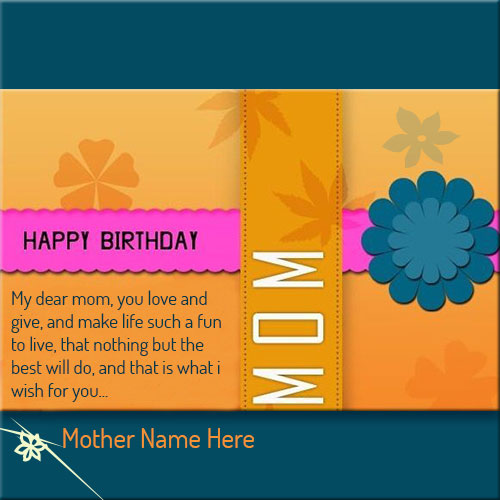 Write Your Name On Birthday Cards For Mother